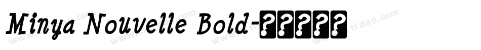 Minya Nouvelle Bold字体转换